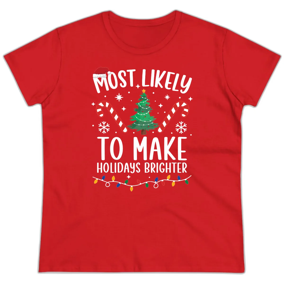 Most Likely To Make Holidays Brighter Ladies Tee in Red